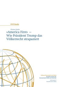 cover of the book »America First« – Wie Präsident Trump das Völkerrecht strapaziert