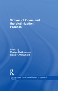 cover of the book Victims of Crime and the Victimization Process