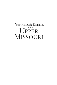 cover of the book Yankees & Rebels on the Upper Missouri: Steamboats, Gold and Peace