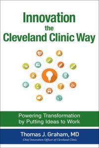 cover of the book Innovation the Cleveland Clinic Way