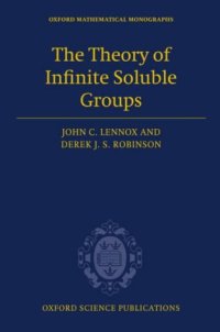 cover of the book The Theory of Infinite Soluble Groups 