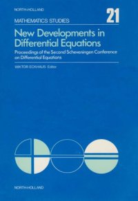 cover of the book New Developments in Differential Equations, Proceedings of the Conference on Analytical and Numerical Approachesto Asymptotic Problems, Universityof Nijmegen