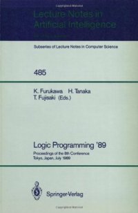 cover of the book Logic Programming '88: Proceedings of the 7th Conference Tokyo, Japan, April 11–14, 1988