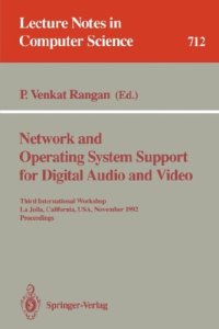 cover of the book Network and Operating System Support for Digital Audio and Video: Third International Workshop La Jolla, California, USA, November 12–13, 1992 Proceedings