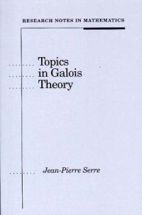 cover of the book Topics in Galois Theory 