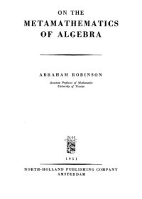 cover of the book On the Metamathematics of Algebra