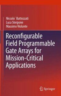 cover of the book Reconfigurable Field Programmable Gate Arrays for Mission-Critical Applications