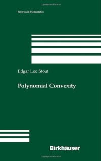 cover of the book Polynomial Convexity: Preliminary Entry No. 950 