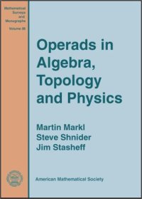 cover of the book Operads in Algebra, Topology and Physics 