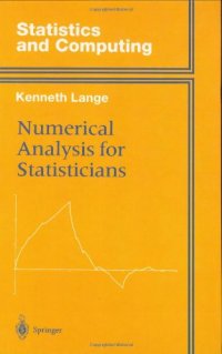 cover of the book Numerical Analysis for Statisticians 