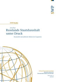 cover of the book Russlands Staatshaushalt unter Druck : Finanzielle und politische Risiken der Stagnation