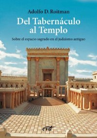 cover of the book Del Tabernáculo al Templo