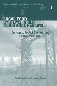 cover of the book Local Food Systems in Old Industrial Regions