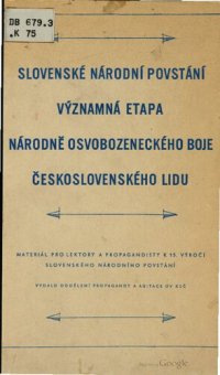 cover of the book Slovenské národní povstání významná etapa národně osvobozeneckého boje československého lidu