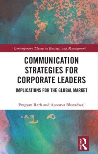 cover of the book Communication Strategies for Corporate Leaders: Implications for the Global Market