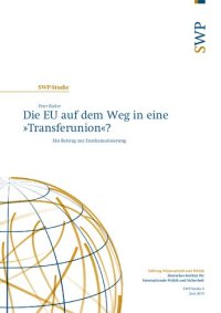 cover of the book Die EU auf dem Weg in eine »Transferunion«? Ein Beitrag zur Entdramatisierung