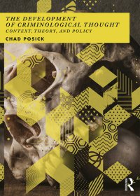 cover of the book The Development of Criminological Thought