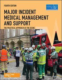 cover of the book Major Incident Medical Management and Support: The Practical Approach at the Scene