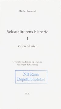 cover of the book Seksualitetens historie 1 : Viljen til viten