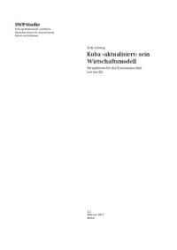 cover of the book Kuba »aktualisiert« sein Wirtschaftsmodell : Perspektiven für die Zusammenarbeit mit der EU