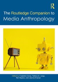 cover of the book The Routledge Companion to Media Anthropology