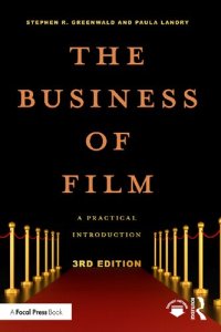 cover of the book The Business of Film: A Practical Introduction