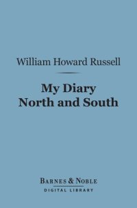 cover of the book My Diary North and South