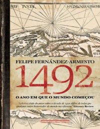 cover of the book 1492- O Ano que o Mundo Começou