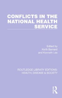 cover of the book Conflicts in the National Health Service