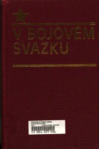 cover of the book V bojovém svazku. Komunistická strana Československa a Komunistická internacionála /1919-1943/