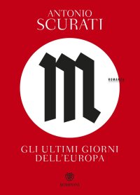 cover of the book M. Gli ultimi giorni dell'Europa