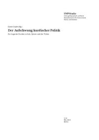 cover of the book Der Aufschwung kurdischer Politik : Zur Lage der Kurden in Irak, Syrien und der Türkei