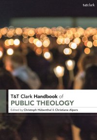 cover of the book T&T Clark Handbook of Public Theology