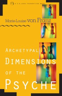 cover of the book Archetypal Dimensions of the Psyche