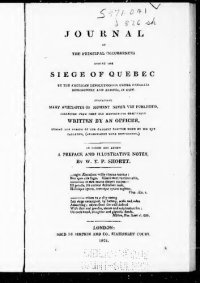 cover of the book Journal or the Principal Occurrences During the Siege of Quebec by the American Revolutionists under Generals Montgomery and Arnold, in 1775-6