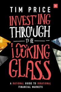 cover of the book Investing Through the Looking Glass: A Rational Guide to Irrational Financial Markets