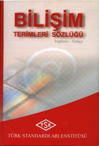 cover of the book Bilişim Terimleri Sözlüğü