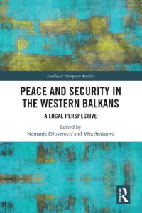 cover of the book Peace and Security in the Western Balkans: A Local Perspective