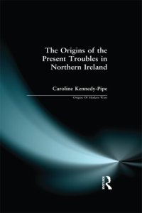 cover of the book The Origins of the Present Troubles in Northern Ireland