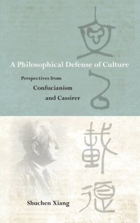 cover of the book A Philosophical Defense of Culture