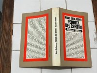 cover of the book Perdita del centro. Le arti figurative dei secoli XIX e XX come sintomo e simbolo di un'epoca