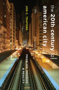 cover of the book The 20th-Century American City