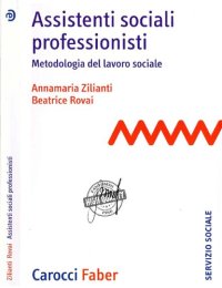 cover of the book Assistenti sociali professionisti, Metodologia del lavoro sociale