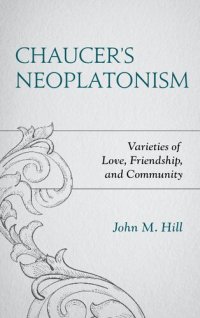 cover of the book Chaucer's Neoplatonism