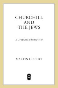 cover of the book Churchill and the Jews: A Lifelong Friendship