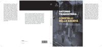 cover of the book I cristalli della società. Simmel, Benjamin, Gehlen, Baudrillard e l’esistenza multiforme degli oggetti