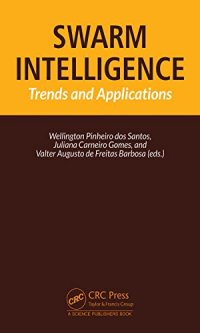 cover of the book Swarm Intelligence Trends and Applications: Trends and Applications