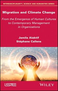 cover of the book Migration and Climate Change: From the Emergence of Human Cultures to Contemporary Management in Organizations