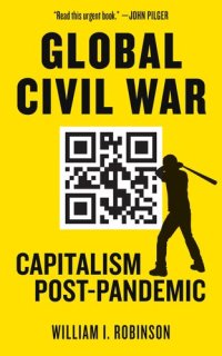 cover of the book Global Civil War: Capitalism Post-Pandemic