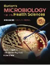 cover of the book Burton's Microbiology for the Health Sciences Enhanced Eleventh Edition ,Paul G. Engelkirk, Janet Duben-Engelkirk, Robert C. Fader